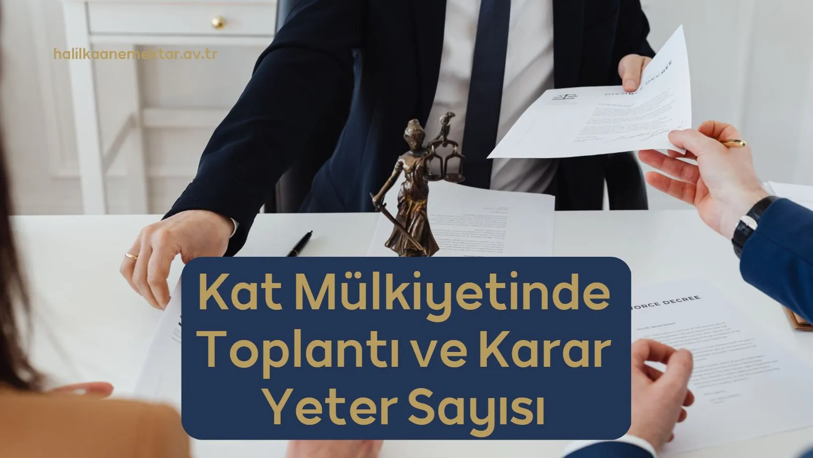 Kat Mülkiyetinde Toplantı ve Karar Yeter Sayısı