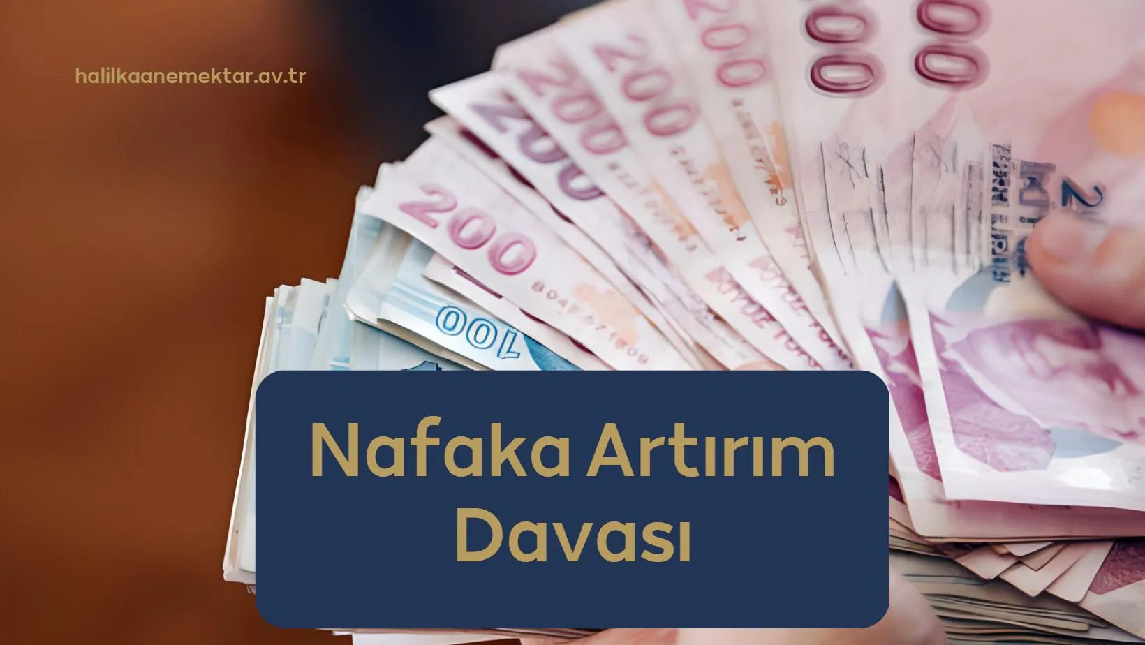 Nafaka Artırım Davası